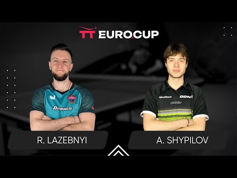 19:15 Ruslan Lazebnyi - Anton Shypilov 08.08.2025 TT Euro.Cup Ukraine Star. TABLE 3