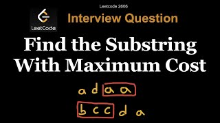 YouTube video 'Leetcode 2606: Find the Substring With Maximum Cost'