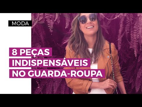 8 PEÇAS INDISPENSÁVEIS NO GUARDA-ROUPA | Camila Gaio