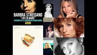 Barbra Streisand - Life In Mars