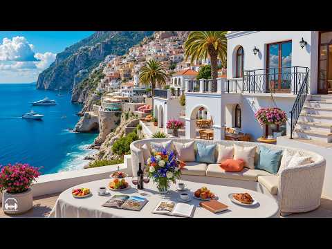 Positano Seaside Cafe Ambience with Summer Bossa Nova Jazz & Calming Ocean Waves for Relax, Study