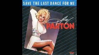 Dolly Parton  : Save The Last Dance For Me