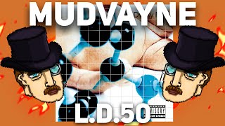 ЧЕМ ВЫДЕЛЯЕТСЯ MUDVAYNE - L.D.50?