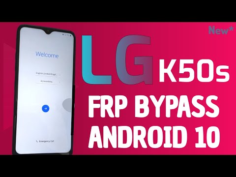 Lg K50s FRP Bypass Android 10 [2021]