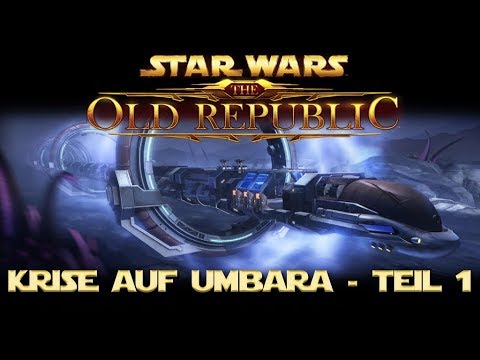 SWTOR ✨LET'S PLAY | Krise auf Umbara #01