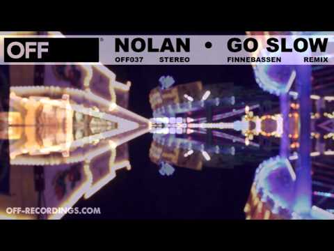 Nolan - Go Slow feat. Amber Jolene (Finnebassen RMX) - OFF037