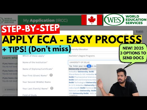 Step-by-Step Guide: Applying for ECA with WES Canada Education Credential Assessment | Express Entry