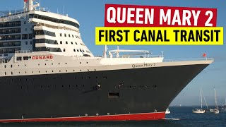Did She Fit? Queen Mary 2 Makes First Historic Panama Canal Transit