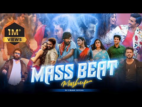 South Mass Beats - Mashup | Peelings X Kurchi Mardhatapetti X Devara X Bahubali 2 | Dj X Black | 4K