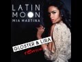 Mia Martina - Latin Moon (Gloster & Lira remix ...