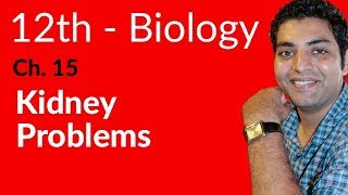 Fsc Biology Book 2 - Kidney Problems - Ch 15 Homeostasis - 12th Class Biology
