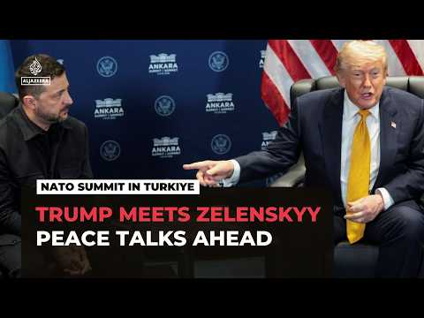 Trump, Zelenskyy outline Ukraine priorities ahead of bilateral talks at NATO summit