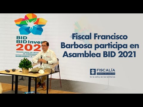 Fiscal Francisco Barbosa participa en Asamblea BID 2021