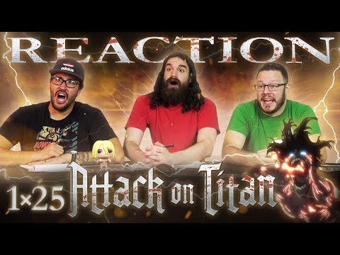 Attack on Titan 1x25 REACTION!! "Wall: Assault on Stohess, Part 3"