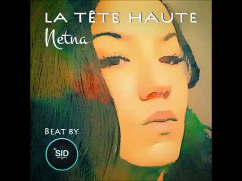 NETNA " La tête haute " - beat by EL SID