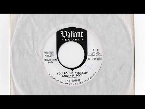 The Elgins 45 - You Found Yourself Another Fool / Street Scene - Valiant 1965 promo