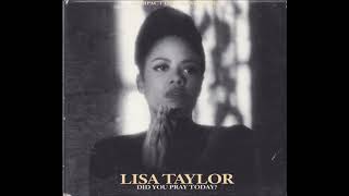 Lisa Taylor - Did you pray today?