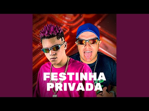 Festinha Privada