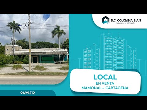 VENTA DE LOCAL EN ZONA INDUSTRIAL MAMONAL - CARTAGENA