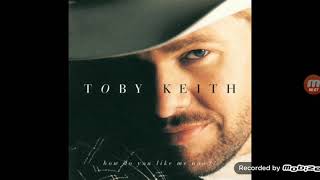 when love fades by toby Keith