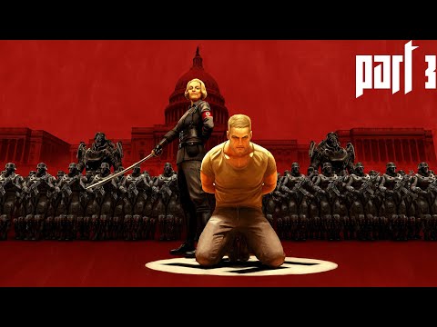 Wolfenstein II: The New Colossus Walkthrough Gameplay Part 3 |No Commentary|
