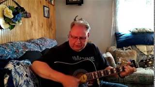 &quot;Kiss The World Goodbye&quot; by Kris Kristofferson (Cover)
