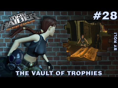 Tomb Raider: The Angel of Darkness Walkthrough #28 - The Vault Of Trophies