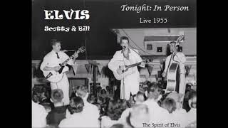 ELVIS - &quot;In Person: Live 1955&quot; (Full Show - Best Sound) TSOE 2018
