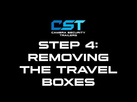 Step 4 - Removing the travel boxes