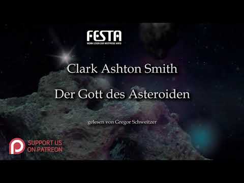 Clark Ashton Smith: Der Gott des Asteroiden [Hörbuch, deutsch]