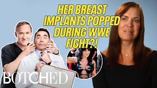 Former WWE Fighter Chyna Popped Her Breast Implants During a Match! (Before & After) | Botched | E!