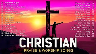 2 Hours Praise & Worship Songs Collection 2024 🎶 Everyday Prayer 🙏 Songs For Prayer#343