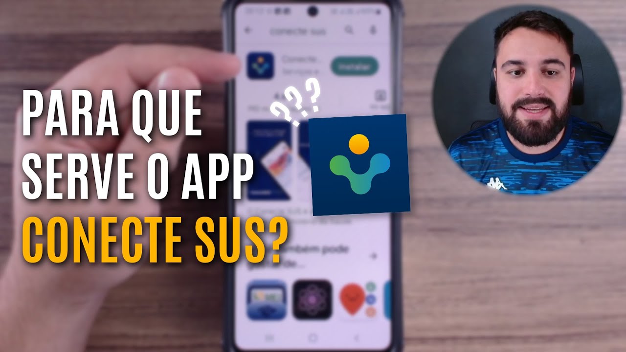 PARA QUE SERVE O APP CONECTE SUS?