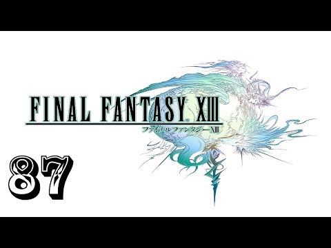 Final Fantasy XIII Walkthrough HD (Part 87)