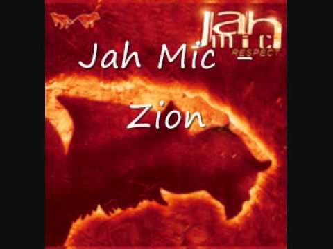 Jah Mic - Zion