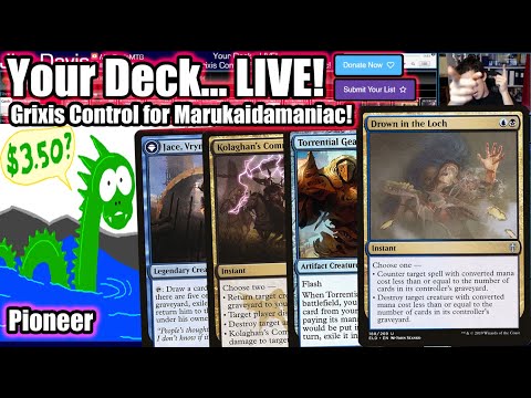 Your Deck... LIVE! Pioneer Grixis Control for Marukaidamaniac - Let Us Drown Them In The Loch