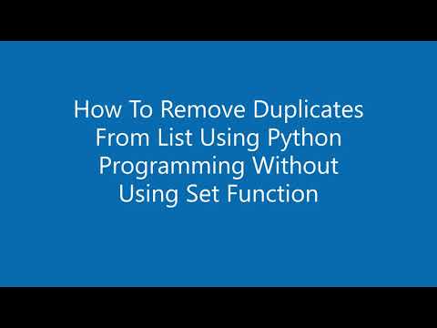 How To Remove Duplicates From List Using Python Programming And Without Using Set Function