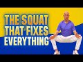 The One Squat That Fixes Everything And Will Change Your Life Dr Mandell