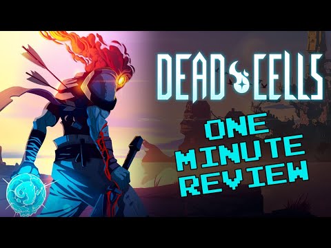 Dead Cells Review (Switch) | Bits & Glory 1 Minute Review