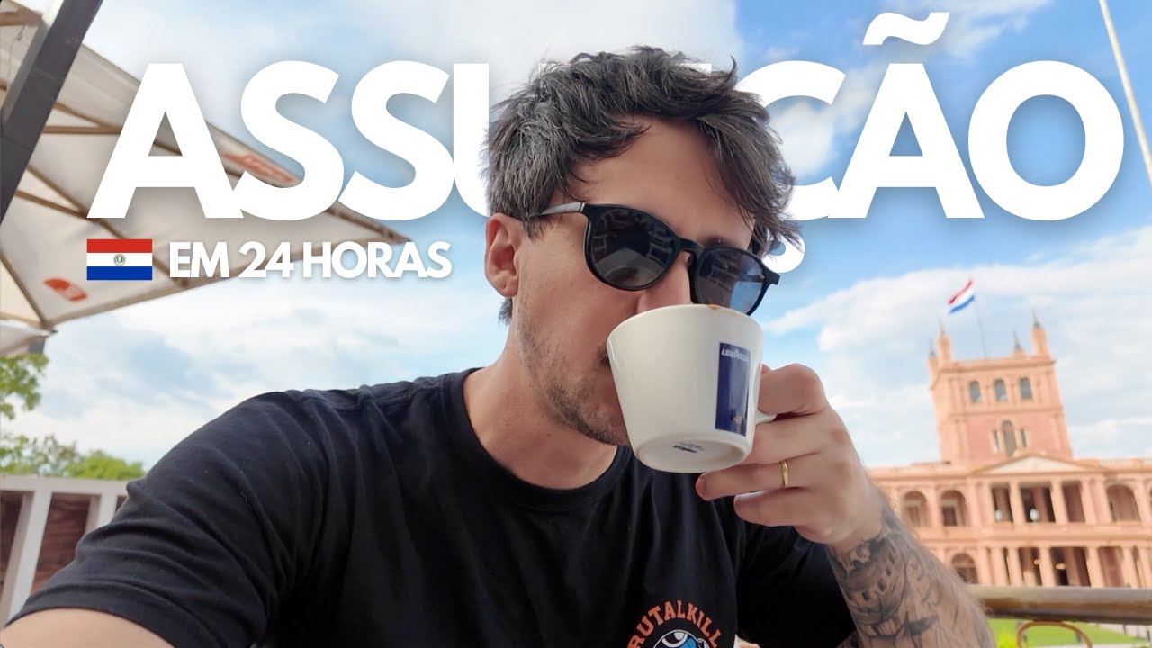 24 horas em Assunção no Paraguai | Guia Completo: o que fazer, onde comprar e onde comer