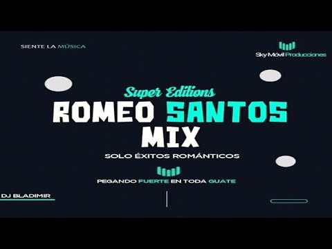 Romeo Santos Mix 2021 ⚫ DJ Bladimir - Sky Movil Producciones