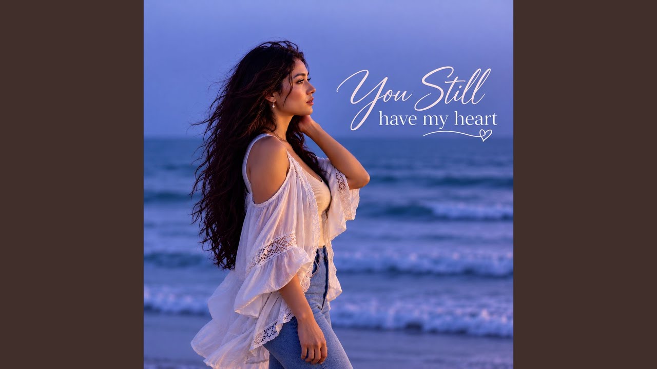 You Still Have My Heart