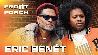 Eric Benét: Noochie’s Live From The Front Porch