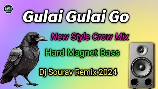 Download lagu Gulai Gulai Go || Crow Style Mix || Dj Sourav Remix 2024 mp3 Download lagu Gulai Gulai Go || Crow Style Mix || Dj Sourav Remix 2024 mp3