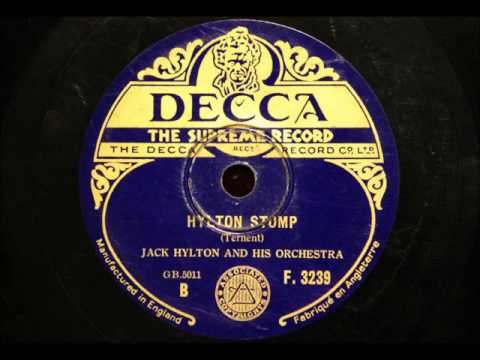 Hylton Stomp played by Jack Hylton's Orchestra