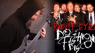 Dog Fashion Disco - Rapist Eyes Guitar Cover