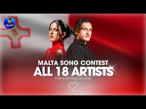 🇲🇹 MESC 2026: All 18 Artists and Snippets (Malta in Eurovision 2026)