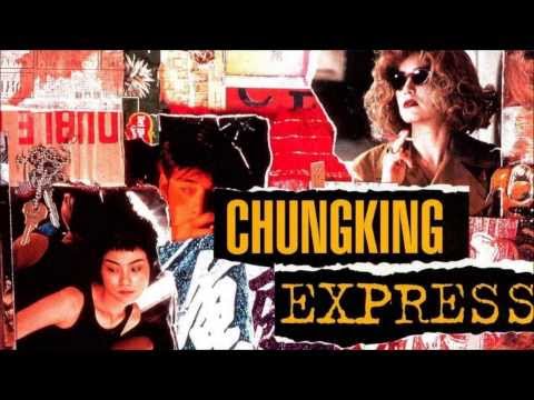 Chungking express - Soundtrack