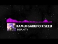 Kamui Gakupo x SeeU - iNSaNiTY 