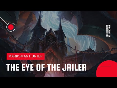 World of Warcraft: Shadowlands | The Eye of the Jailer Sanctum of Domination Normal | MM Hunter